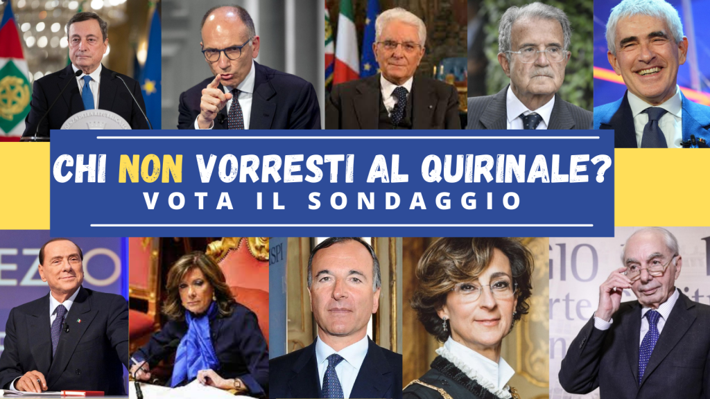 Sondaggio quirinale: chi non vorresti al Colle?